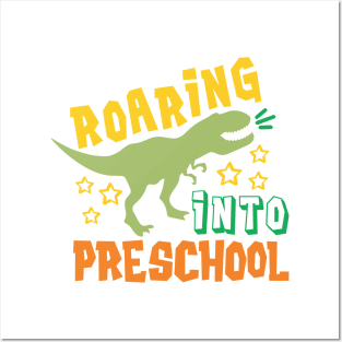 Roaring into Preschool Back to School Kids Dinosaur Posters and Art